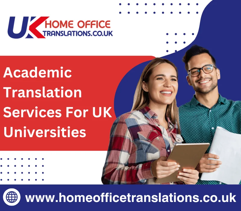 Academic Translation Services For UK Universities