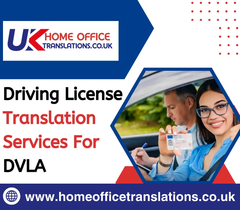 Driving License Translation Services For DVLA