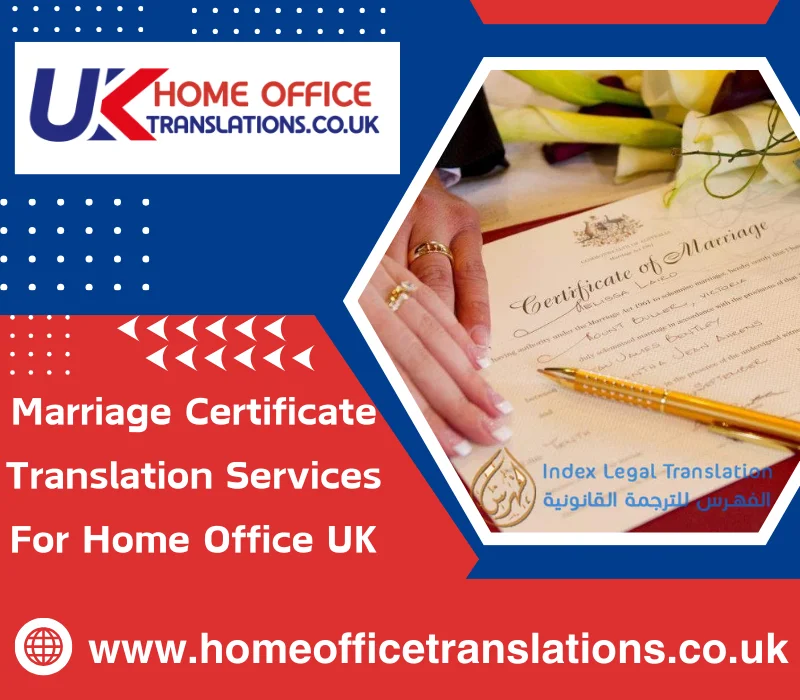 Marriage Certificate Translation Services For Home Office UK